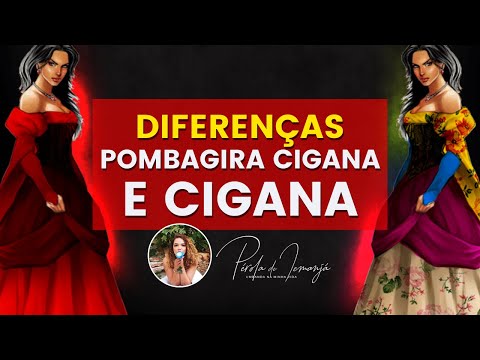 Diferença de Pomba Gira Cigana e Cigana #PR #292