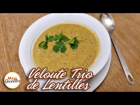Velouté de Trio de Lentilles - Recette de Soupe Facile