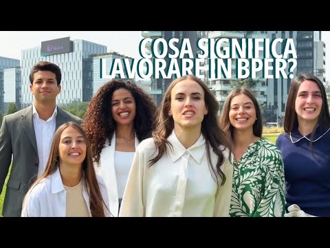 Cosa vuol dire lavorare in BPER?