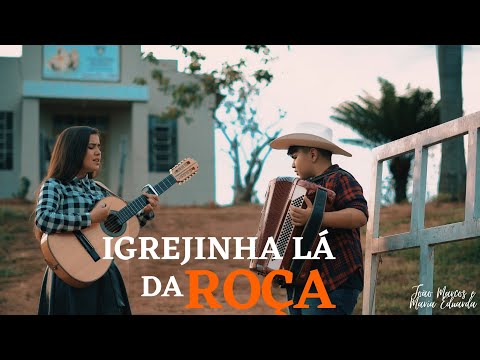 Igrejinha lá da roça. JOÃO MARCOS E MARIA EDUARDA.
