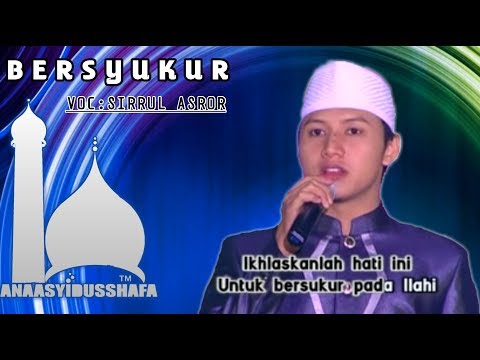 Anaasyidusshafa bersyukur