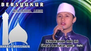 Download lagu Anaasyidusshafa bersyukur mp3 Download lagu Anaasyidusshafa bersyukur mp3