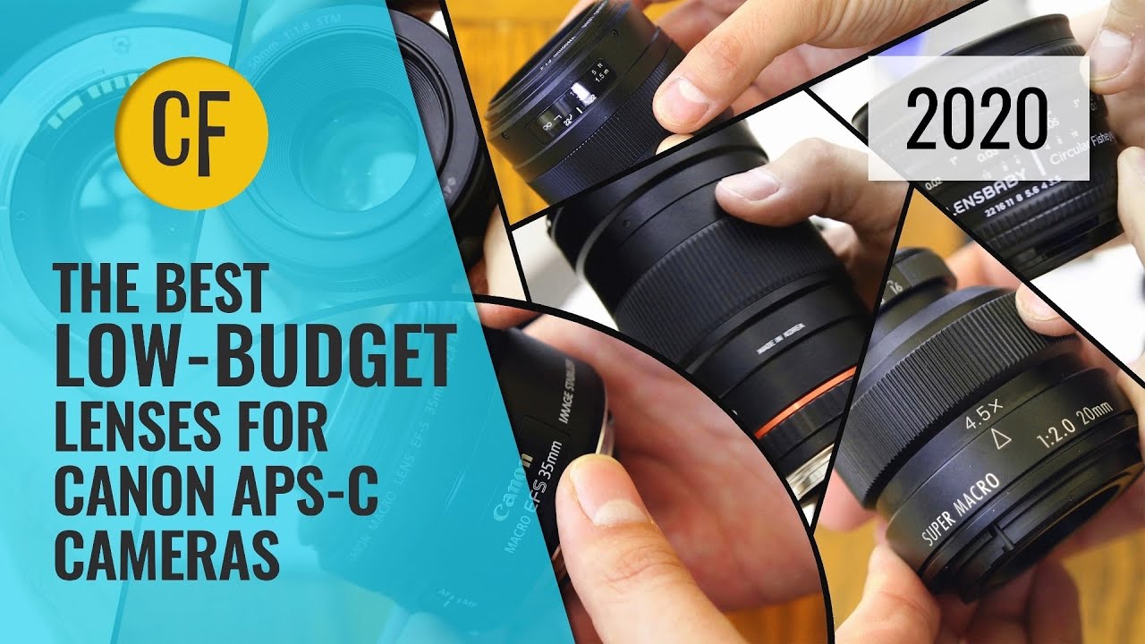 For 2020: 23 of the best LOW-BUDGET lenses for Canon APS-C DSLRs