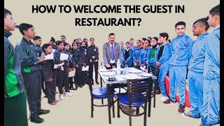 HOW TO WELCOME THE GUEST IN RESTAURANT II COMPLETE STEP BY STEP PROCESS