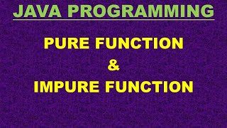 ICSE CLASS -X  COMPUTER APPLICATION || PURE & IMPURE METHOD(FUNCTION) IN JAVA