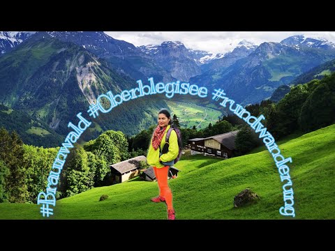 Braunwald-Oberblegisee rundwanderung