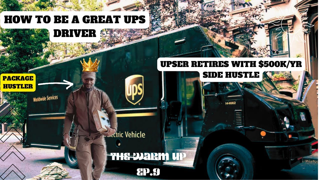 How To Be A GREAT UPS Driver Explained, UPSER Retires With A $500k/YR Side Hustle!