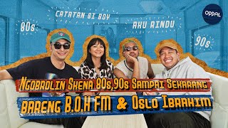 Download lagu Ngomongin Skena Era 80-90an Dibandingin Dengan Era Sekarang - B.O.H FM & Oslo Ibrahim mp3 Download lagu Ngomongin Skena Era 80-90an Dibandingin Dengan Era Sekarang - B.O.H FM & Oslo Ibrahim mp3