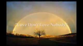 Love Don't Love Nobody - Phil Perry