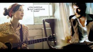 Lisa Hannigan &amp; Ray LaMontagne - O Sleep