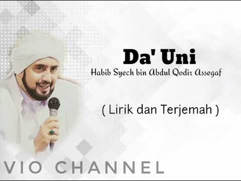 Dauni ( Habib Syech bin Abdul Qodir Assegaf ) Lirik dan Terjemah