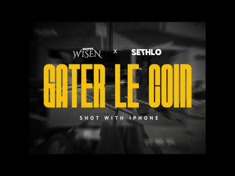 Koffi Wisen ft Sethlo - Gater le coin (Paroles)