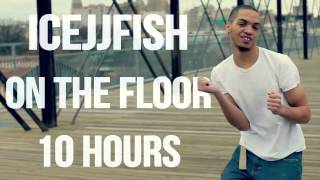 &quot;On The Floor&quot; by IceJJFish (the viral music video hit) [10 HOURS LOOP VERSION]