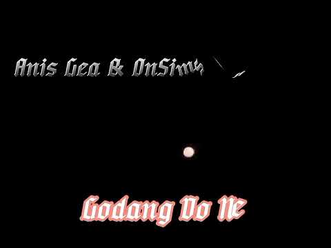 Godang Do Nian - Anis Gea & OnSimson