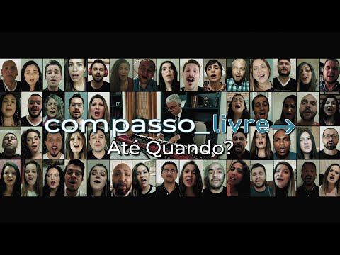COMPASSO LIVRE - ATÉ QUANDO?  (VERSÃO ISOLAMENTO)