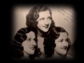 The Boswell Sisters - Down among the sheltering ...