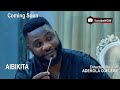 AIBIKITA Trailer | Jide Awobona | Antar Laniyan Latest Yoruba Movies 2023