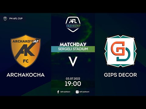 🏆 AFL CUP | 1 tur ARCHAKOCHA - GIPS DECOR