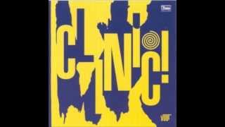 Clinic - Goodnight Georgie (HQ)