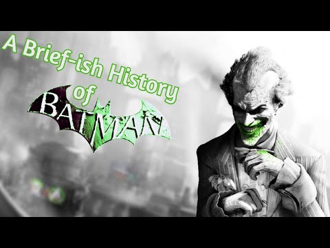 A Brief-ish History of Batman: Arkham (pt. 2, Arkham City)