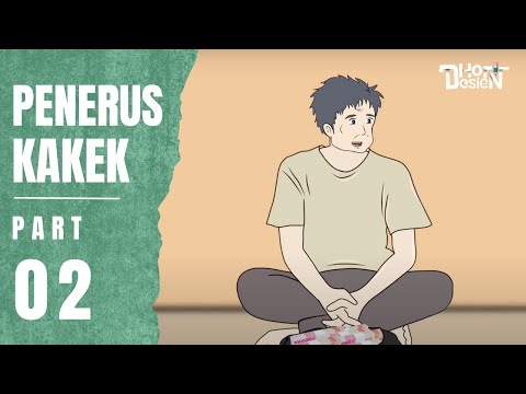 PENERUS KAKEK PART 2 - Animasi Sekolah