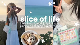 slice of life 🎐 // hawaii vlog, lots of food, judydoll grwm, going out + shopping, & more !!