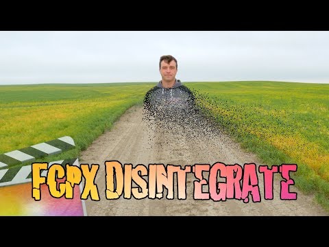 Disintegration Effect - Final Cut Pro Tutorial 2019