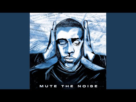 Mute the Noise