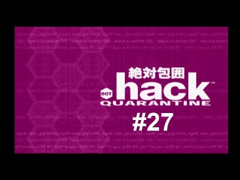 Let's Play .hack//Quarantine #27 - Infected