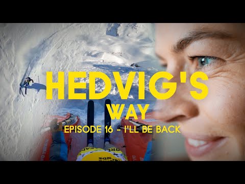 Hedvig's Way // I'll Be Back - Episode 16