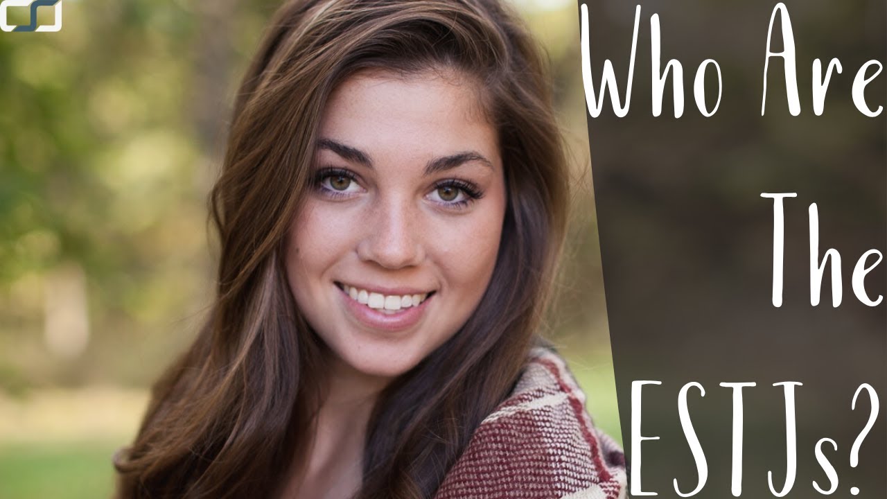 Who Are The ESTJs (The Judicator)? | ESTJ Cognitive Functions | CS Joseph