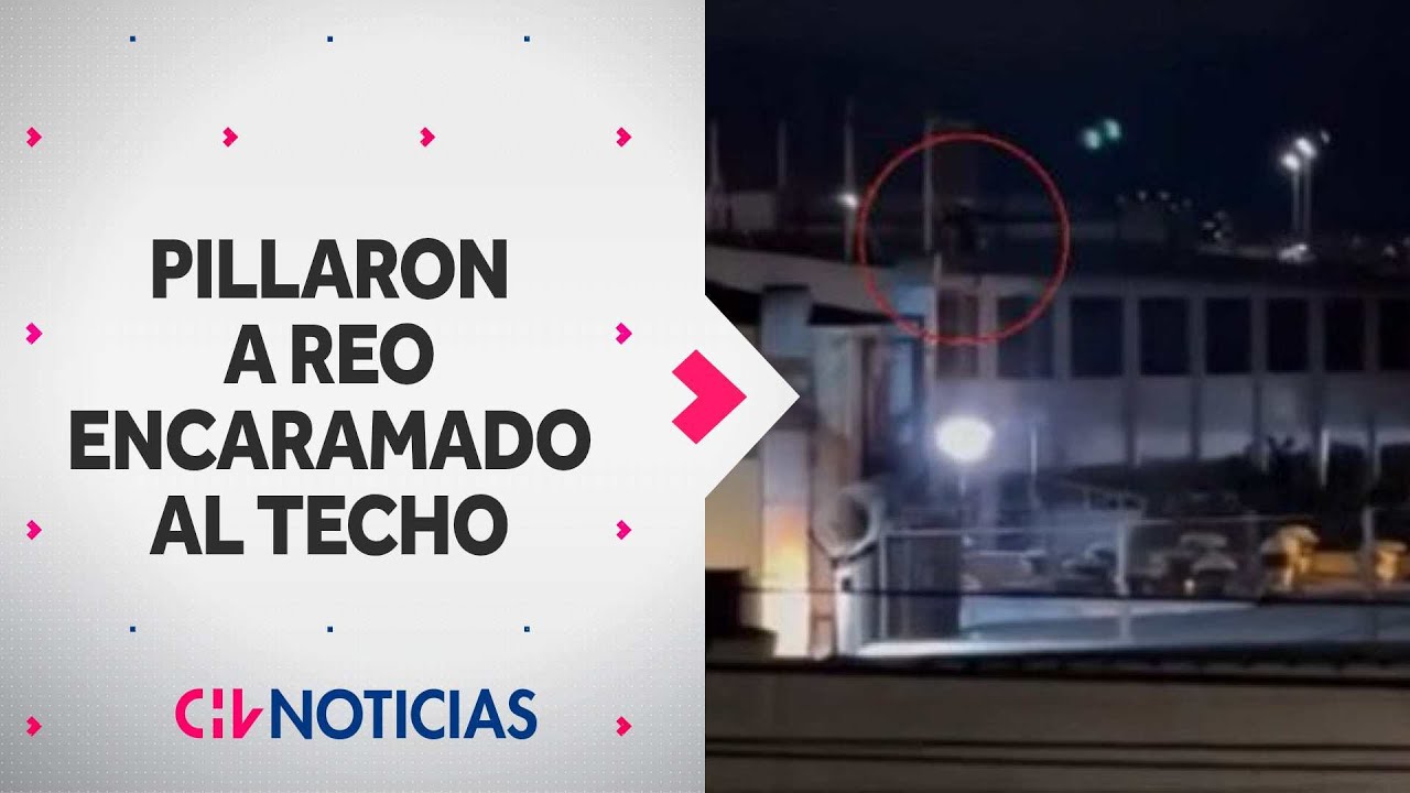 DESCARADO INTENTO DE FUGA DE REO en Santiago 1: Lo pillaron encaramado al techo - CHV Noticias
