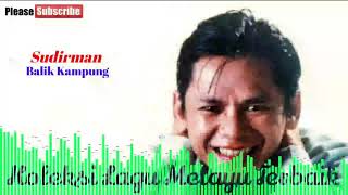Download lagu Sudirman - Balik Kampung mp3
