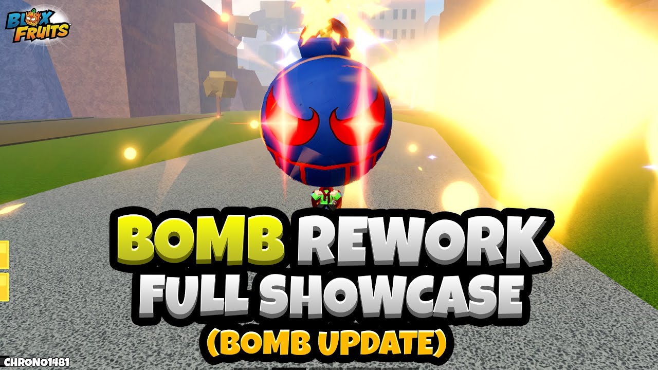 NEW Bomb Rework Full Showcase! (Blox Fruits Bomb Update)