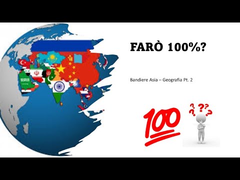 Riesco A Ottenere il 100% Nelle Bandiere Dell'ASIA?