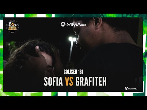 (EMOCIONOU 😭) SOFIA (SC) X GRAFITEH - GRANDE FINAL - BATALHA DO COLISEU - EDIÇÃO 161
