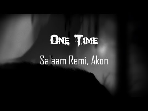 Salaam Remi, Akon - One Time // LYRICS // HECK RAP