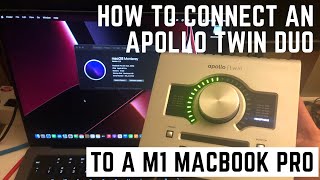 Video thumbnail for How to Connect an Apollo Twin Duo Core to a M1 Mackbook Pro by Sav Izzi