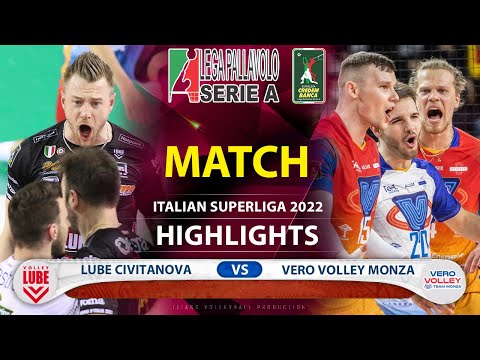 Cucine Lube Civitanova vs Vero Volley Monza - Highlights - Italian Superliga 2022