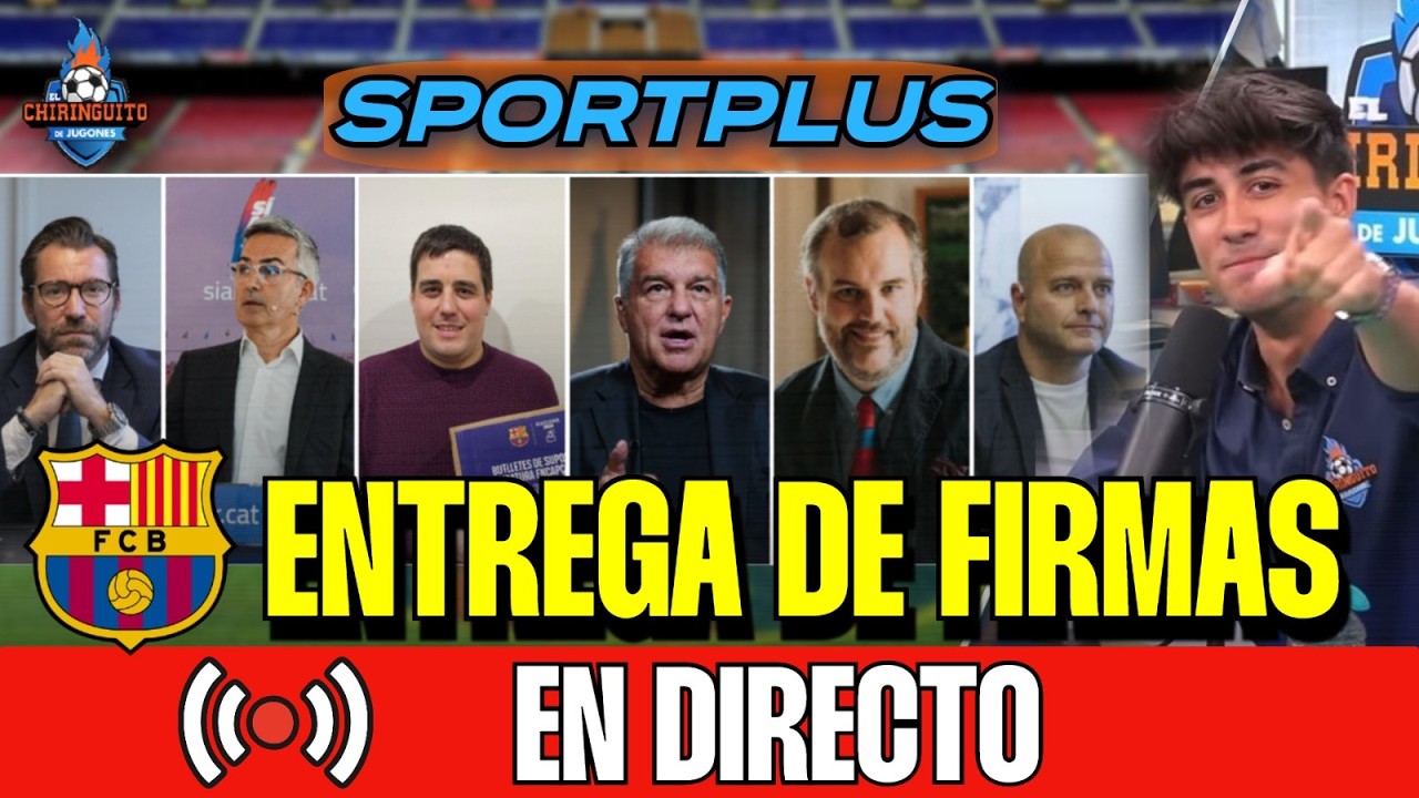 🔴🔵 ¡ESPECIAL ELECCIONES BARÇA! | LOS PRECANDIDATOS ENTREGAN LAS FIRMAS | Chiringuito Inside