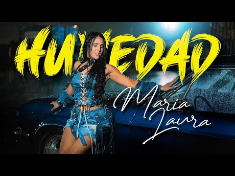 Maria Laura - HUMEDAD (Official Video)