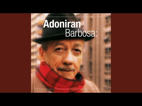Fica Mais Um Pouco Amor - Adoniran Barbosa