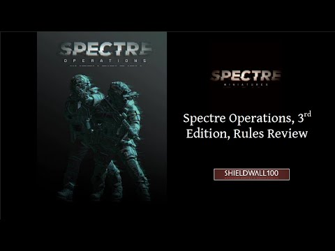 Spectre Operations 3rd Edition Video Review