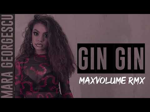 Mara Georgescu - Gin Gin (Remix Contest) by MaxVolume