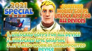 HOW TO UNLOCK 60FPS IN FORTNITE MOBILE | It