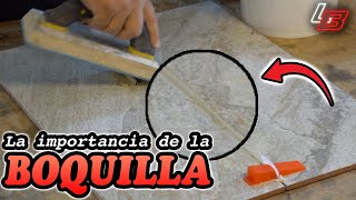 La importancia de la BOQUILLA, junta o lechada en la INSTALACIÓN DE CERÁMICOS