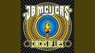 Jb Meijers - Circus Of Lies video