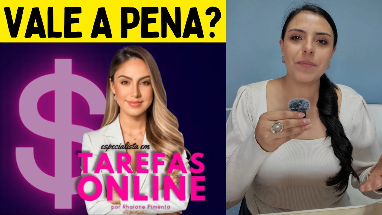 Curso Especialista em Tarefas Online da Rhaiane Pimenta Funciona Mesmo?   Vale a Pena ? É Confiável?
