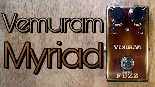 Vemuram Myriad Fuzz - What To Know & Where To Buy | Equipboard Vemuram Myriad Fuzz - What To Know & Where To Buy | Equipboard