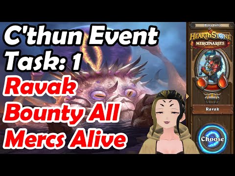 C'thun Event Task 1: Glacial Rave | Ravak Bounty With All Mercs Alive | Hearthstone Mercenaries